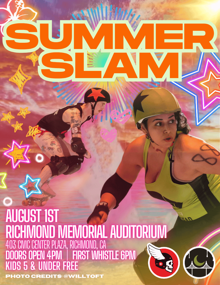 Summer Slam event poster. In the foreground is the image of a jammer in the SF Rolling Dead green jersey glancing behind her as they skate. Further back is the image of an Oakland Outlaws jammer focusing forward as he skates. The background is pastel and neon-colored with hand-drawn stars and fireworks. Text at the top reads, "Summer Slam" in all caps orange font with a yellow outline. At the bottom of the poster are event details in white all caps text with a pink shadow.